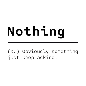 Nothing Poster - Image 2