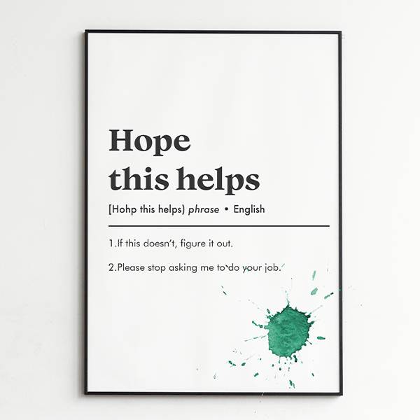 Hope this helps Poster - Image 2