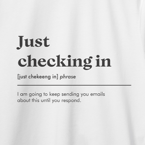 Just checking in T-shirt - Image 2