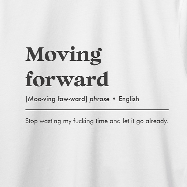 Moving forward T-shirt - Image 2