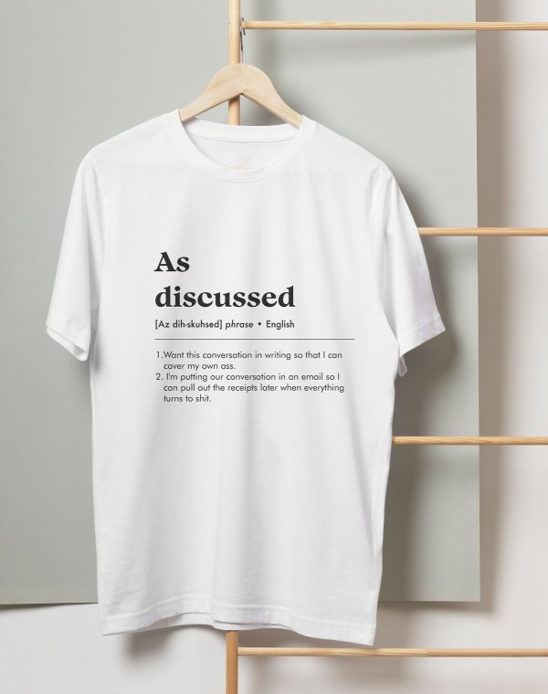 As discussed T-shirt