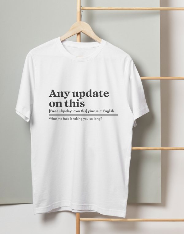 Any update T-shirt