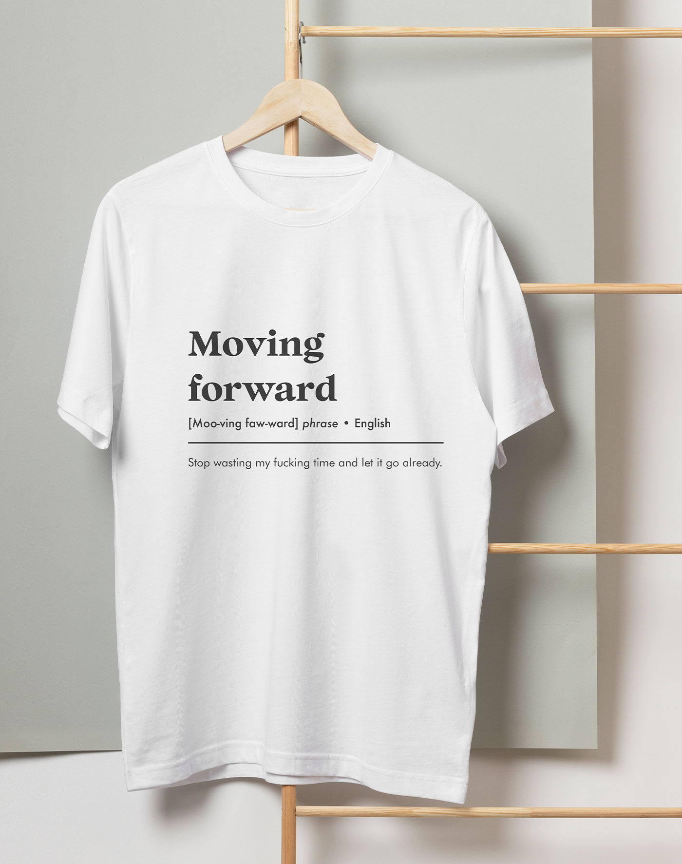 Moving forward T-shirt