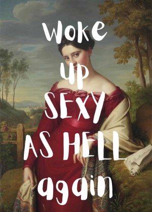 Woke up Sexy Poster - Image 2