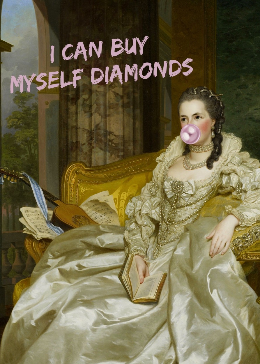 I can buy Myself diamonds Poster - Image 2