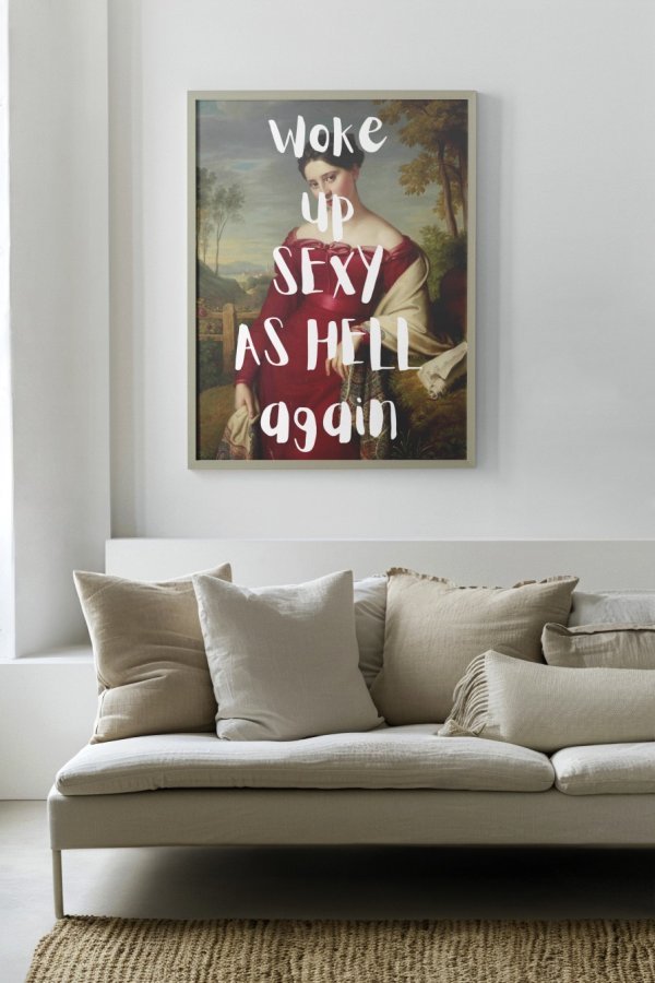 Woke up Sexy Poster