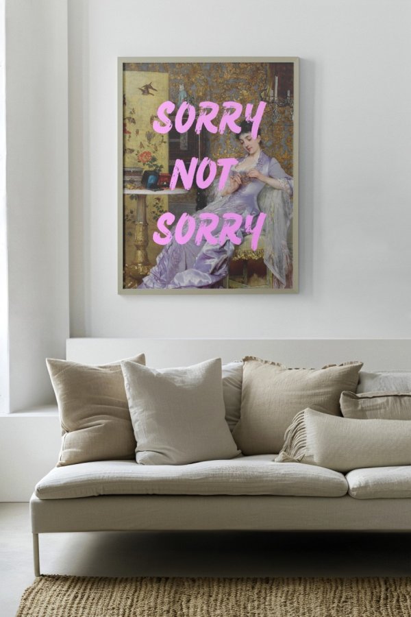 Sorry not sorry Poster