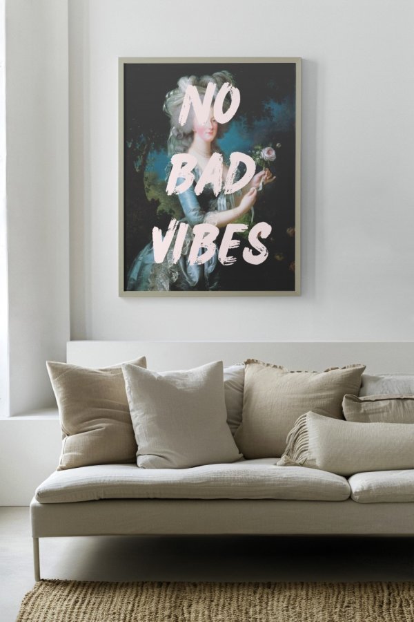 No Bad Vibe Poster