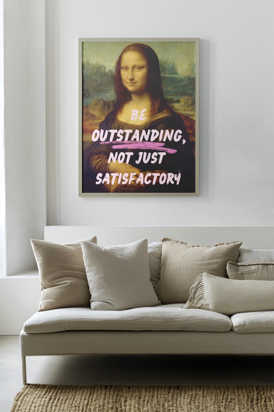 Be outstanding Poster