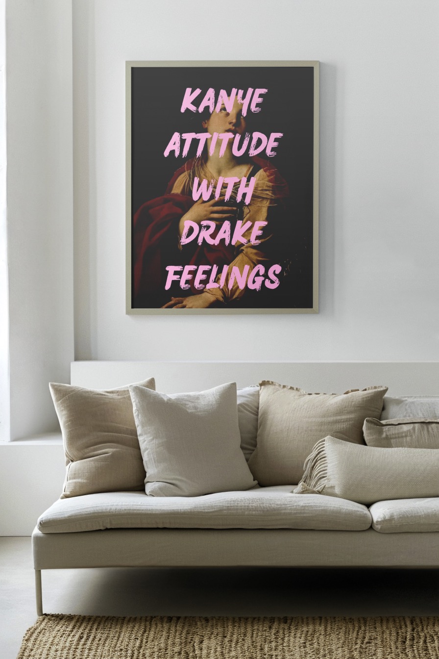 Kanye attitude 2 Poster