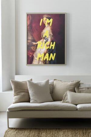 I'm a rich man Poster
