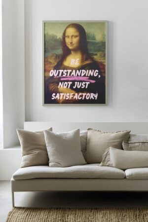 Be outstanding Poster