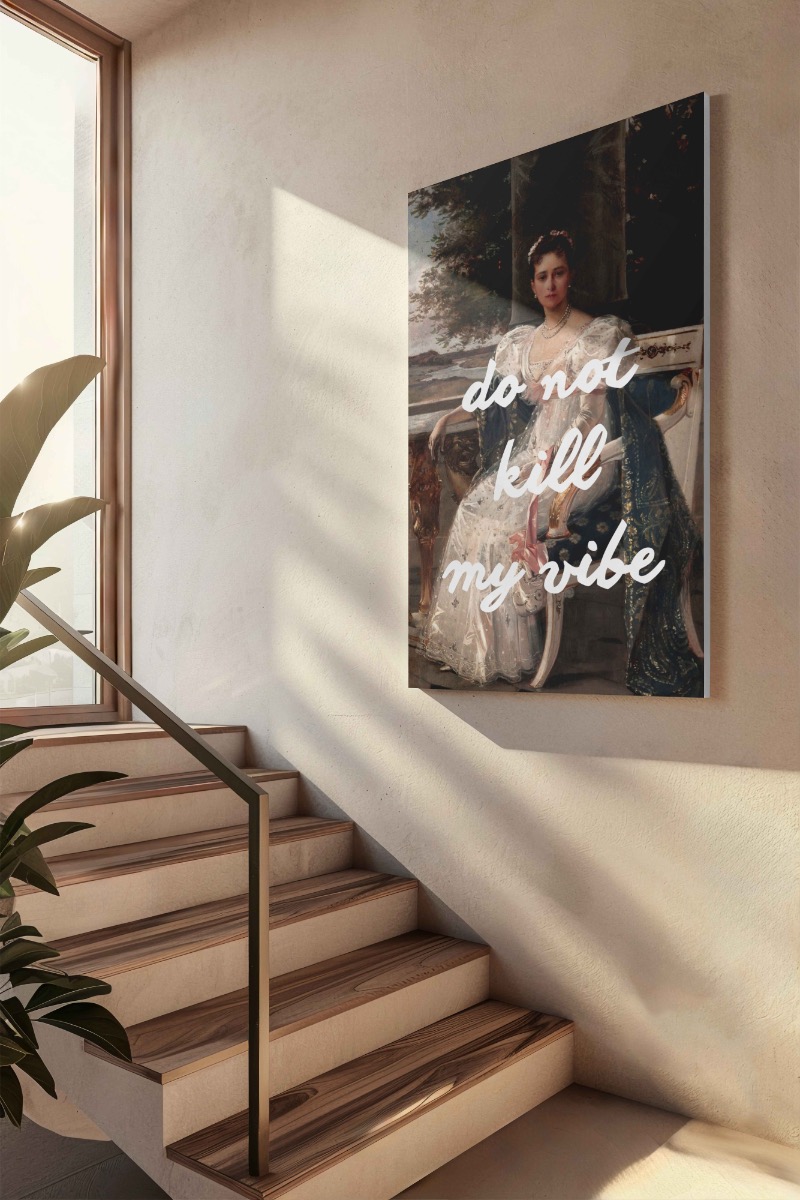Do not kill my vibe Canvas