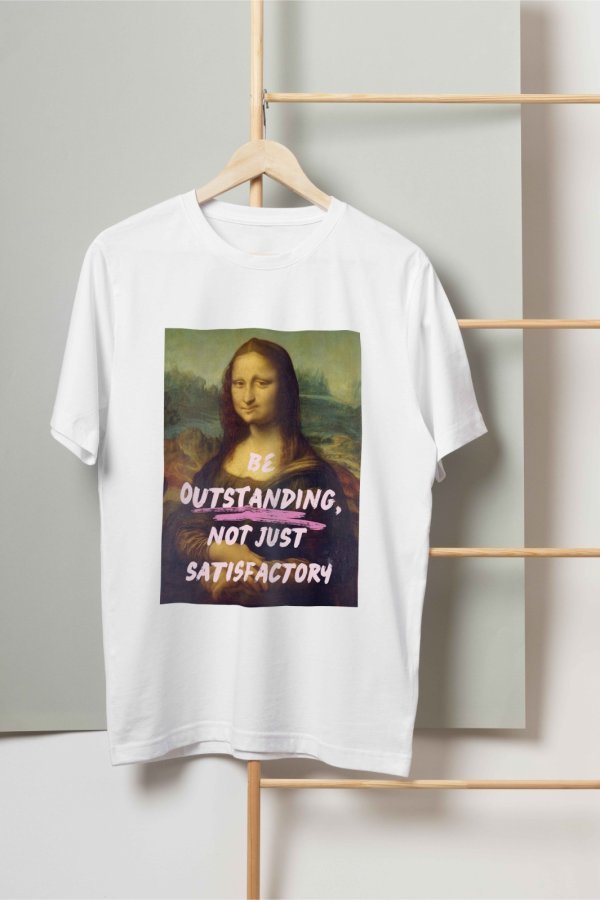 Be outstanding T-shirt