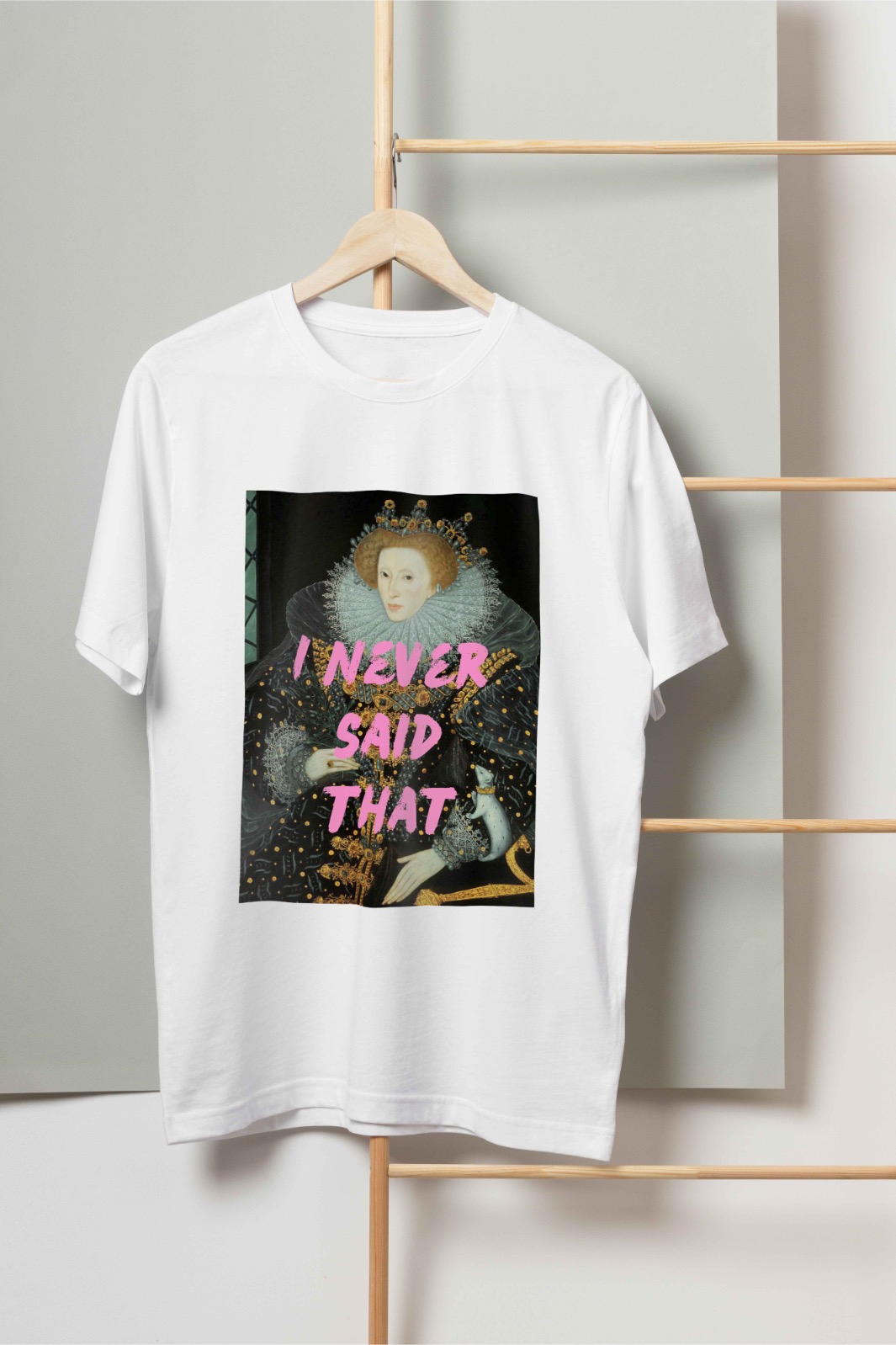 I never Said that T-shirt