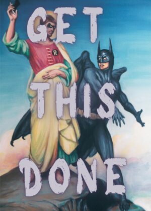 Get this done Poster - Image 2