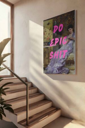 Do epic shit Canvas