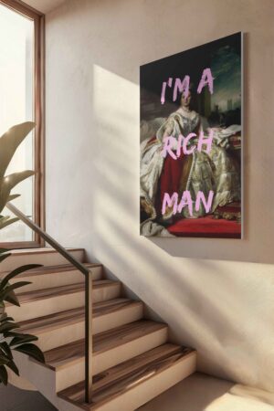 I'm a rich man Canvas