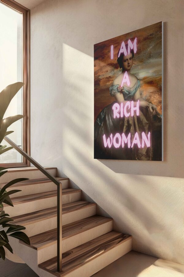 I am a rich woman Canvas