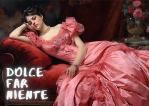 Dolce far niente Poster - Image 2