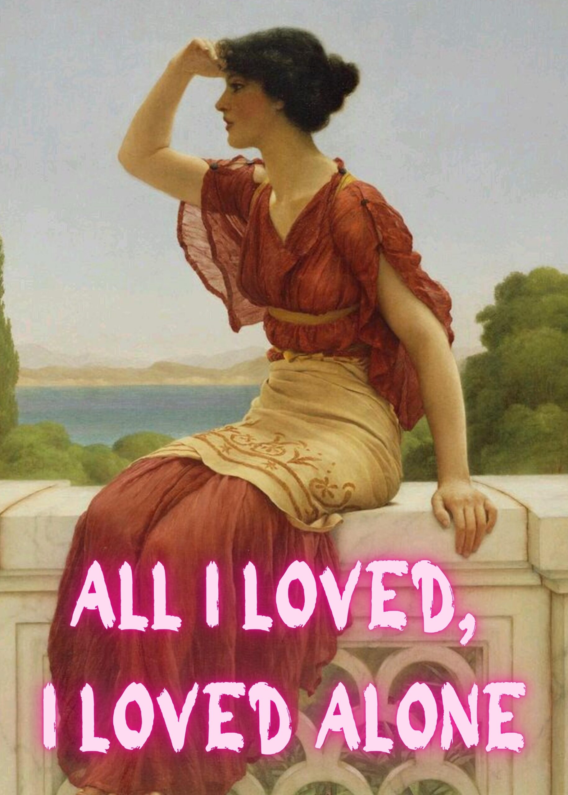 All I loved Poster - Image 2