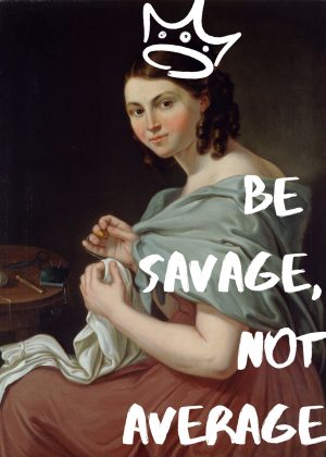 Be Savage Poster - Image 2