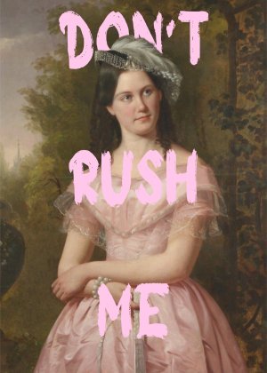 Don't rush me 8 Poster - Image 2