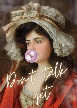 Don't talk yet Poster - Image 2