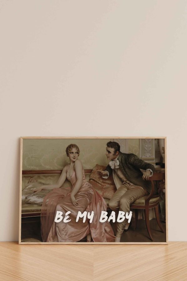 Be my baby Poster