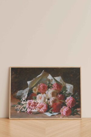 Be my Valentine Poster