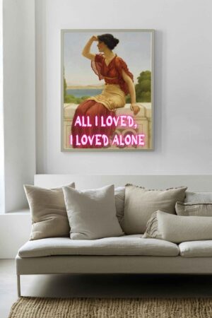 All I loved Poster